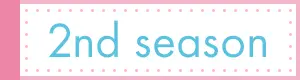 2nd season